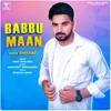 About Babbu Maan Song